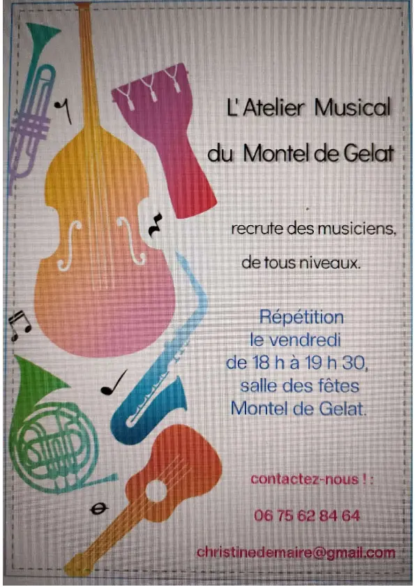 L'ATELIER MUSICAL DU MONTEL DE GELAT RECRUTE DES MUSICIENS